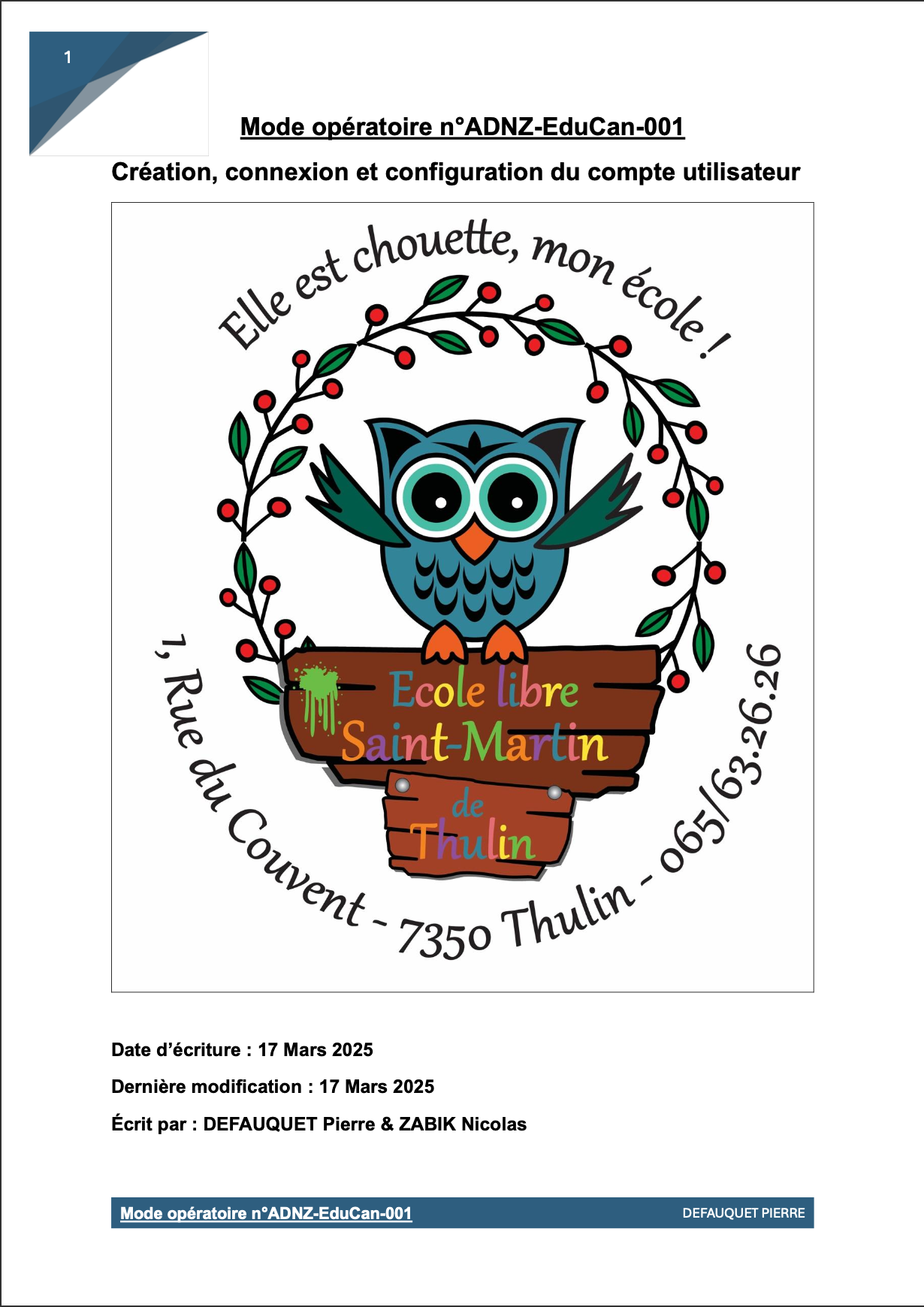 Logo de l’école libre Saint-Martin de Thulin, illustrant la devise "Elle est chouette, mon école !"